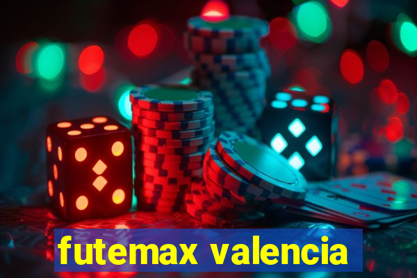 futemax valencia